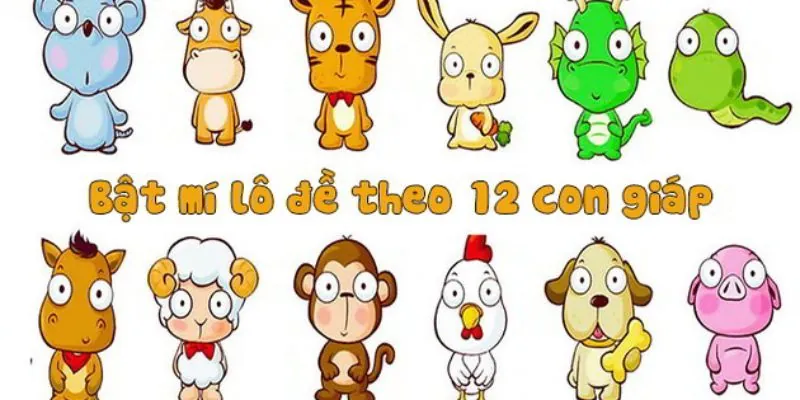 Ý nghĩa của 12 con giáp trong lô đề