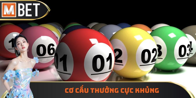 Giải thưởng chi trả rất lớn