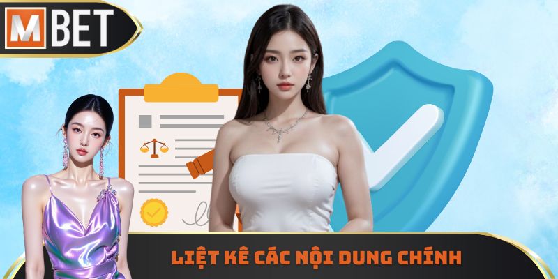 Liệt kê các nội dung chính 