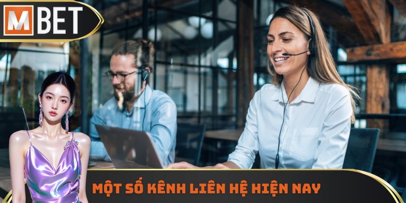 Một số kênh liên hệ hiện nay